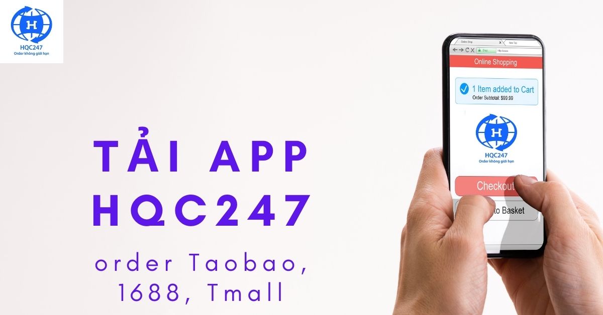 Giới thiệu App order Taobao, 1688, Tmall - Hqc247